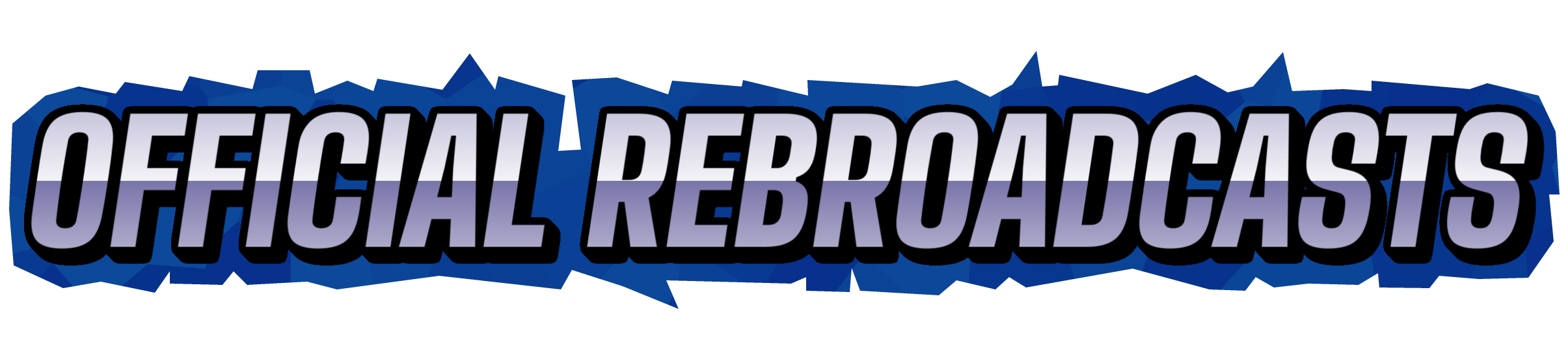 Official Rebroadcasts